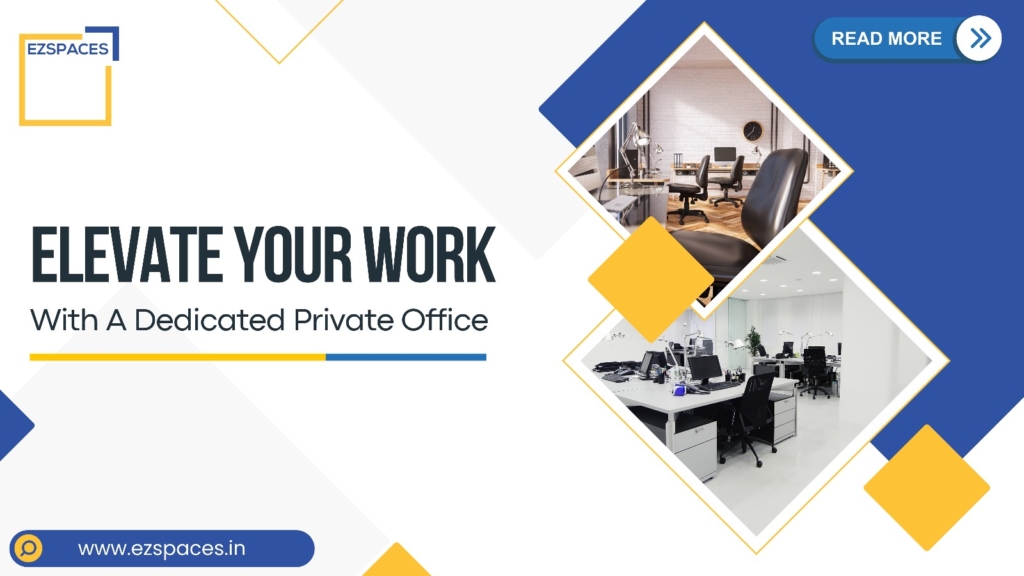 Elevate Your Work With A Dedicated Private Office