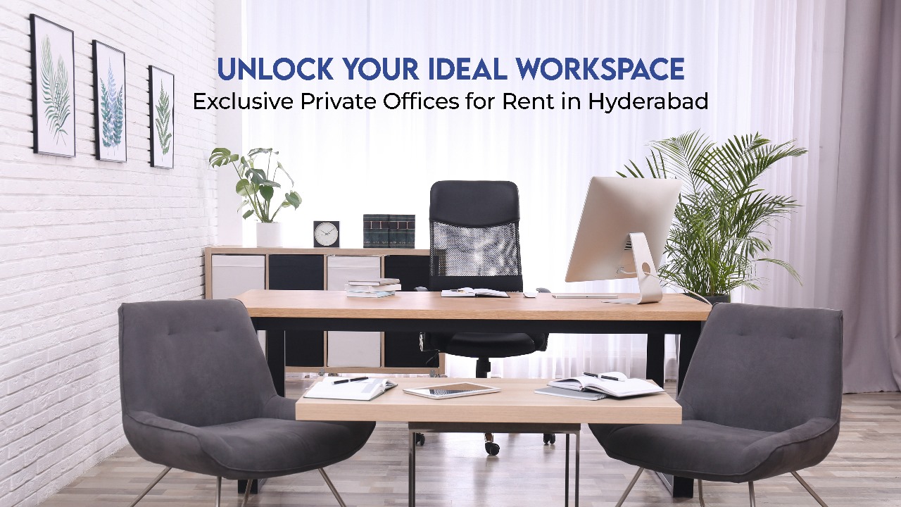 private office space in Hyderabad